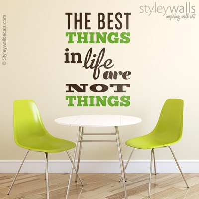 מדבקת קיר The best things in life