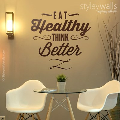 מדבקת קיר Eat healthy Think better