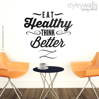 מדבקת קיר Eat healthy Think better
