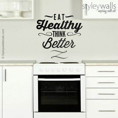 מדבקת קיר Eat healthy Think better