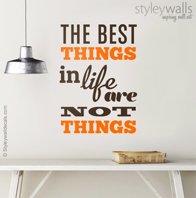 מדבקת קיר The best things in life